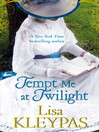 Tempt Me at Twilight (eBook): Hathaways Series, Book 3